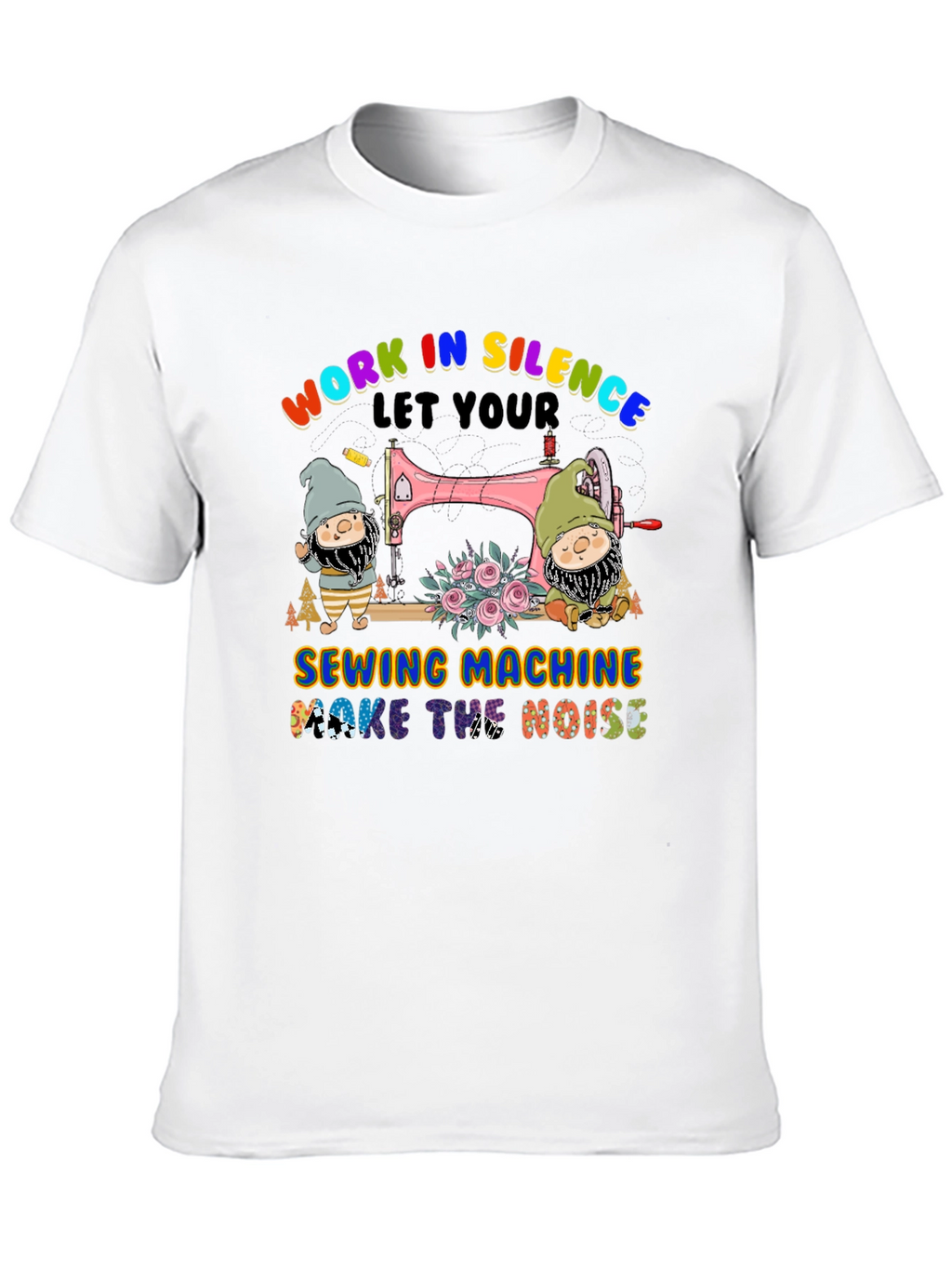Work in Silence Sewing Machine T-Shirt