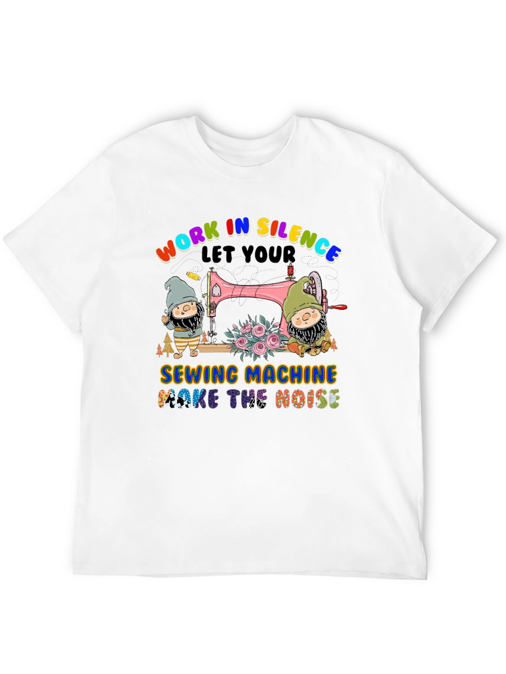 Work in Silence Sewing Machine T-Shirt
