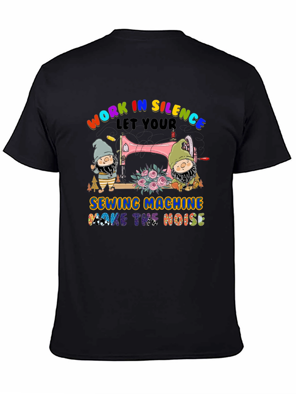 Work in Silence Sewing Machine T-Shirt