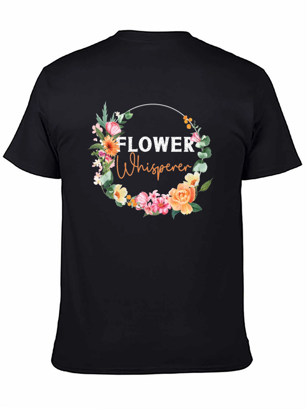 Flower Whisperer Graphic Tee - Floral Circle Design