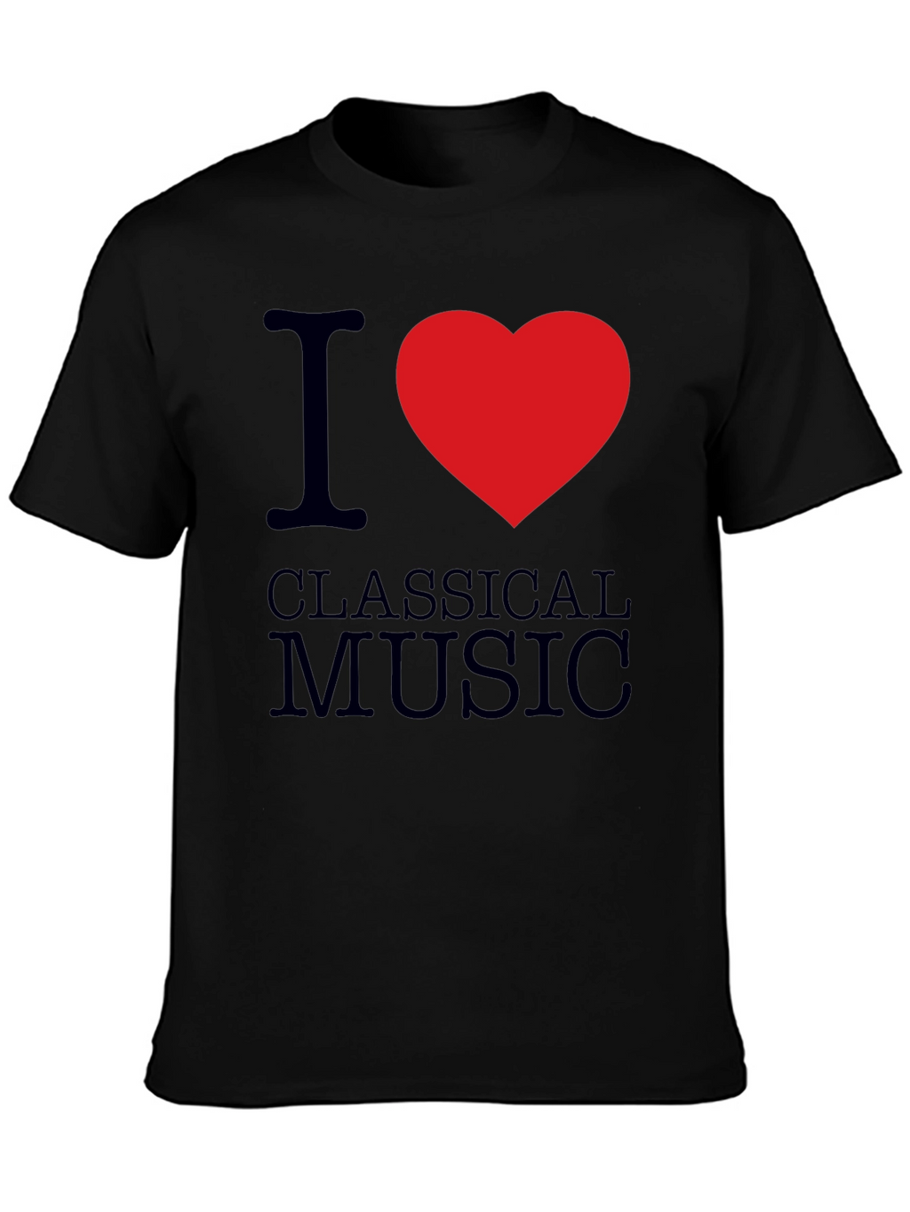 I Love Classical Music T-Shirt