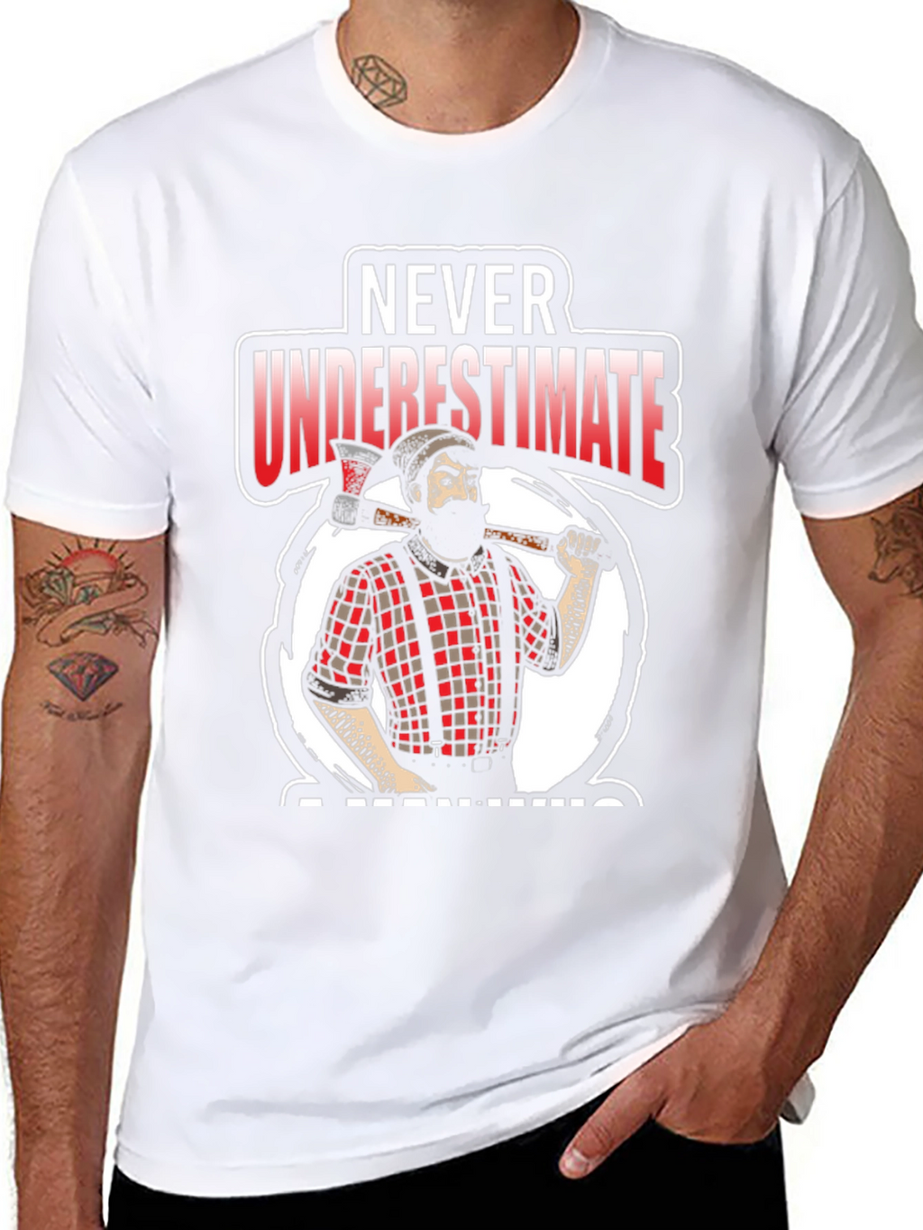 Never Underestimate A Man With An Axe Black T-Shirt
