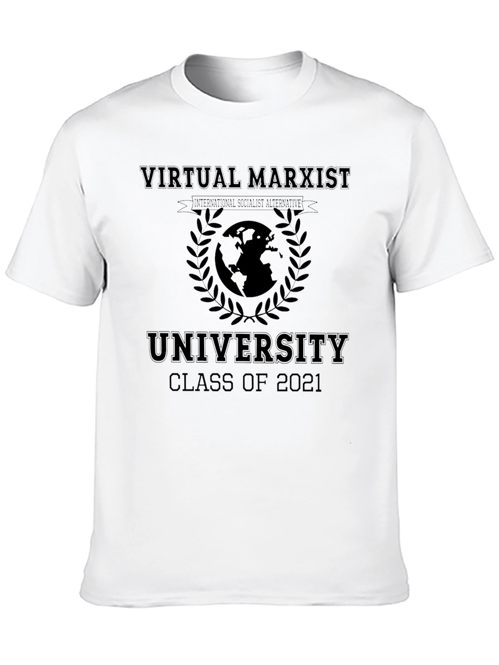 Virtual Marxist University Class of 2021 T-Shirt