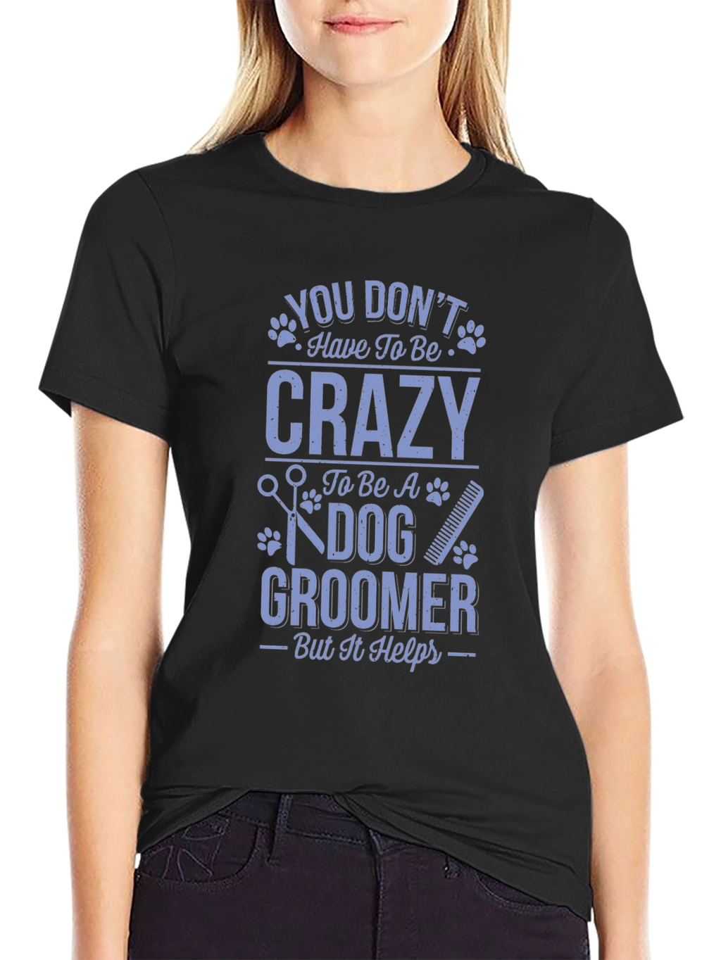 Dog Groomer Crazy Funny T-Shirt
