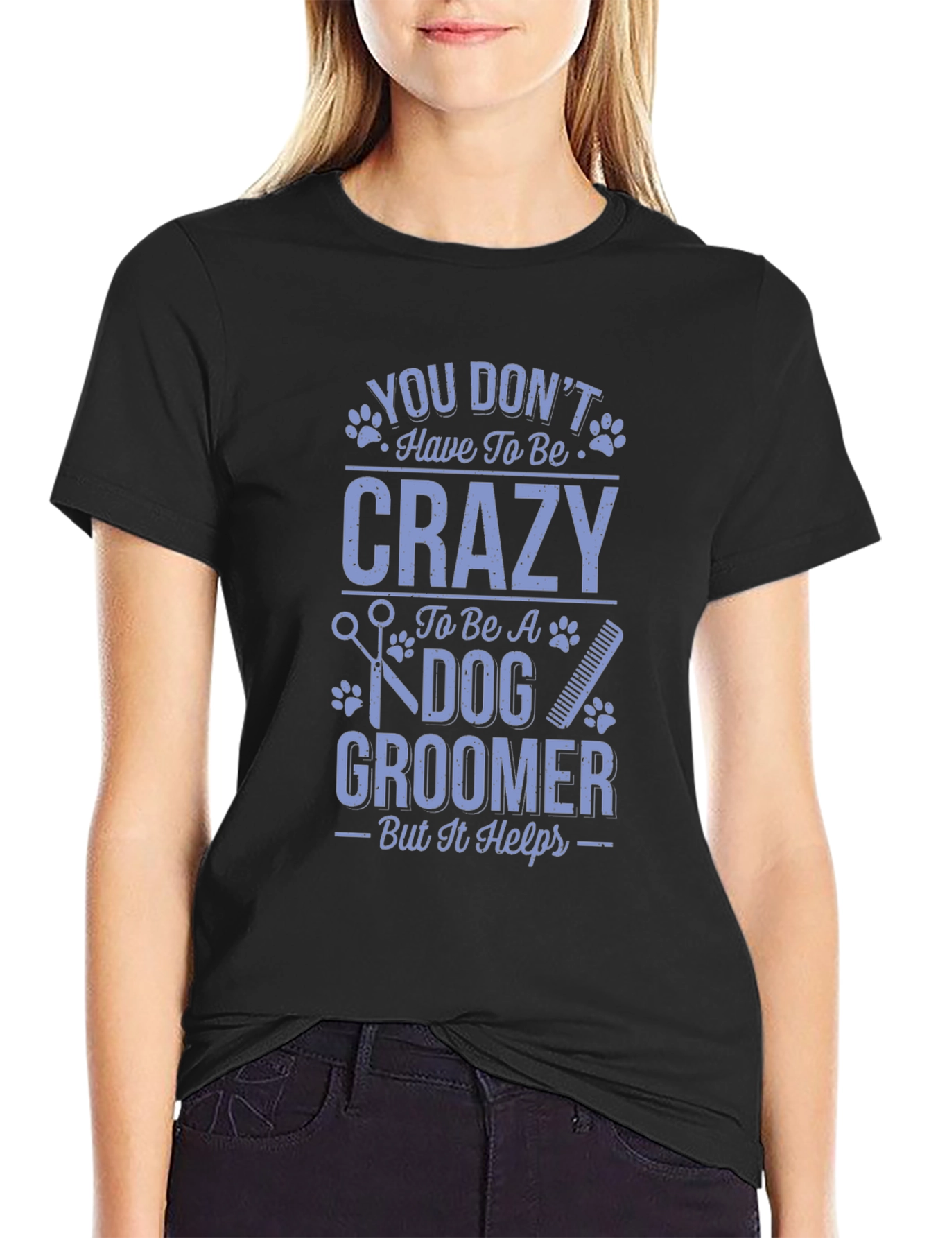 Dog Groomer Crazy Funny T-Shirt
