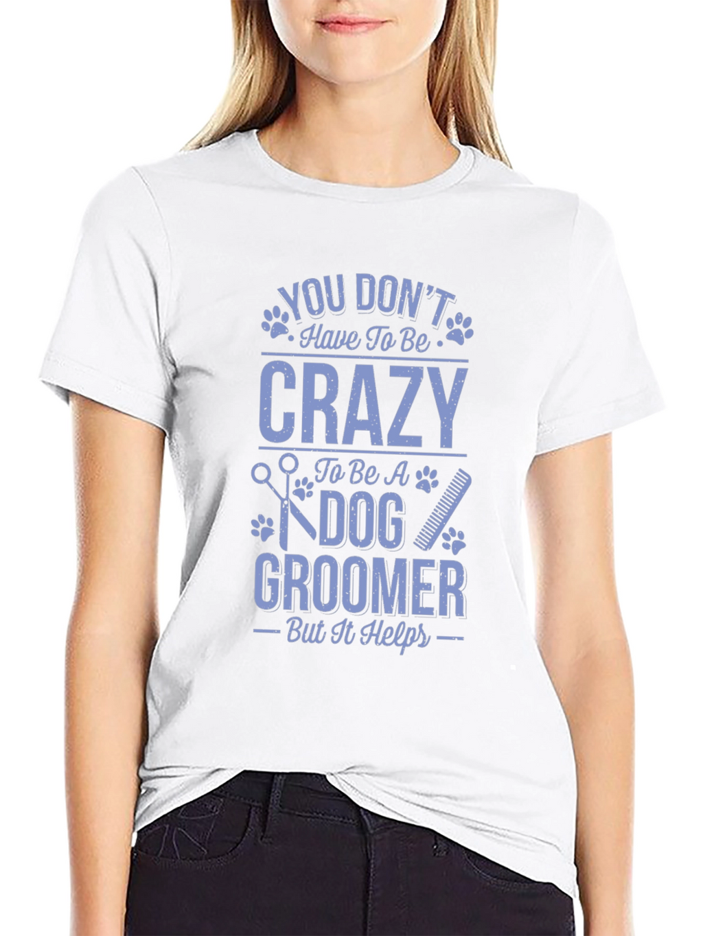Dog Groomer Crazy Funny T-Shirt