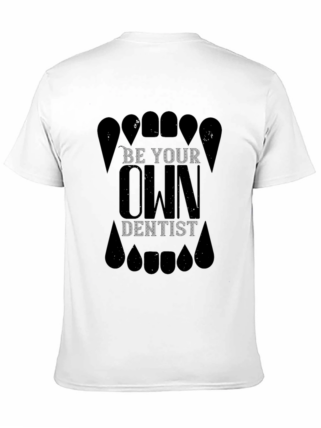 Be Your Own Dentist Black Graphic Tee