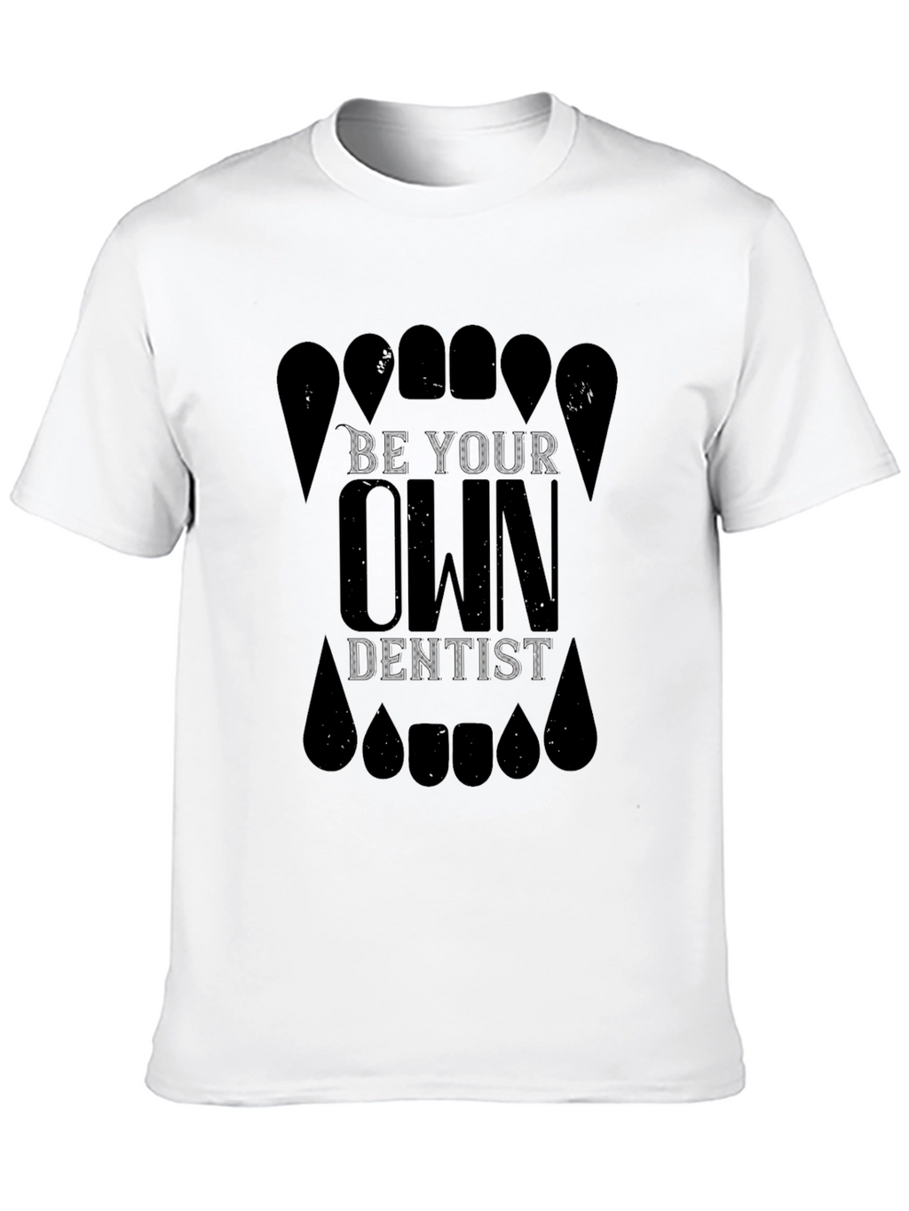Be Your Own Dentist Black Graphic Tee