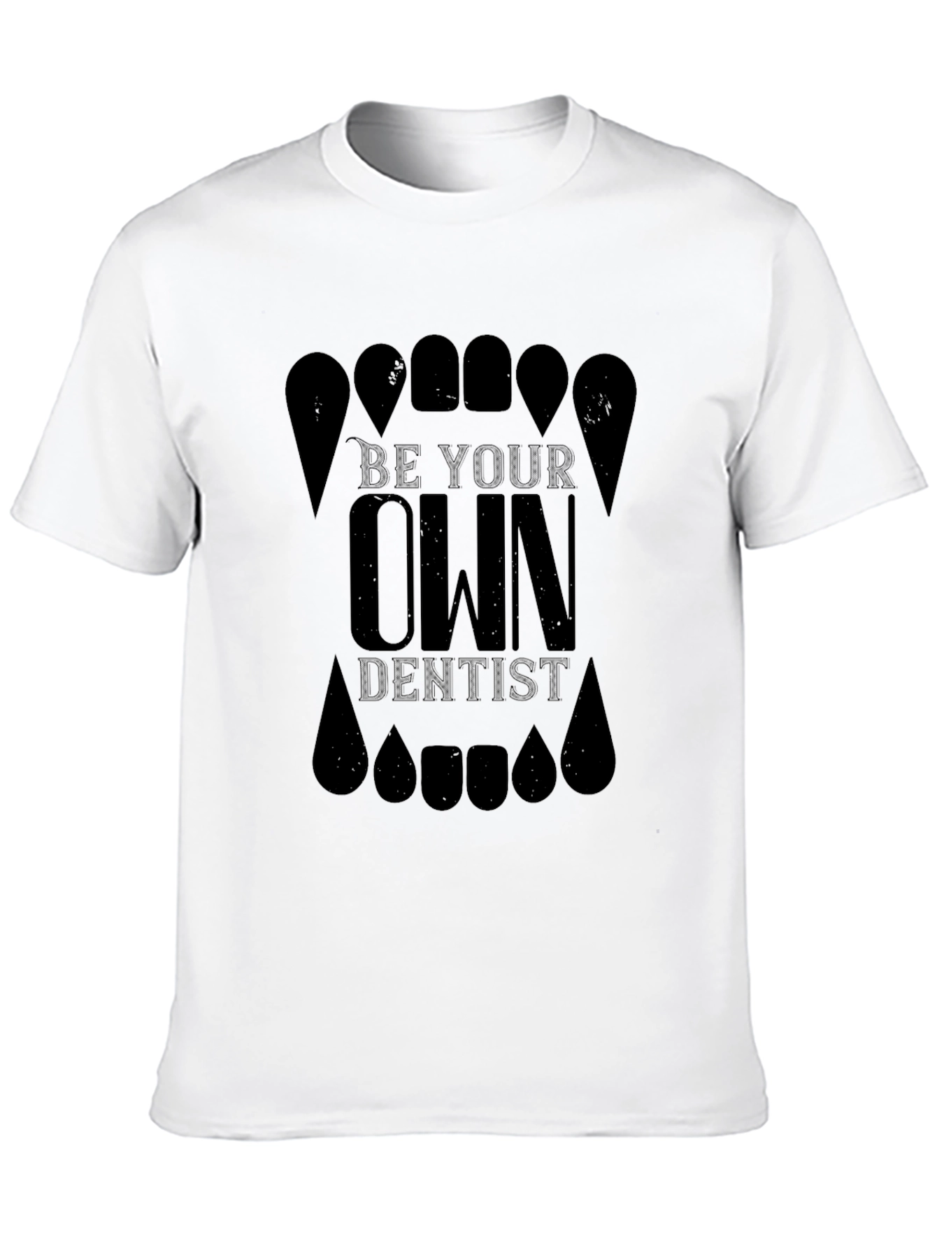 Be Your Own Dentist Black Graphic Tee