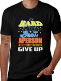 Motivational Black T-Shirt: Hard to Beat