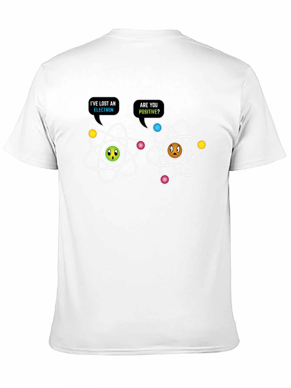 Funny Science T-Shirt - Lost an Electron Design