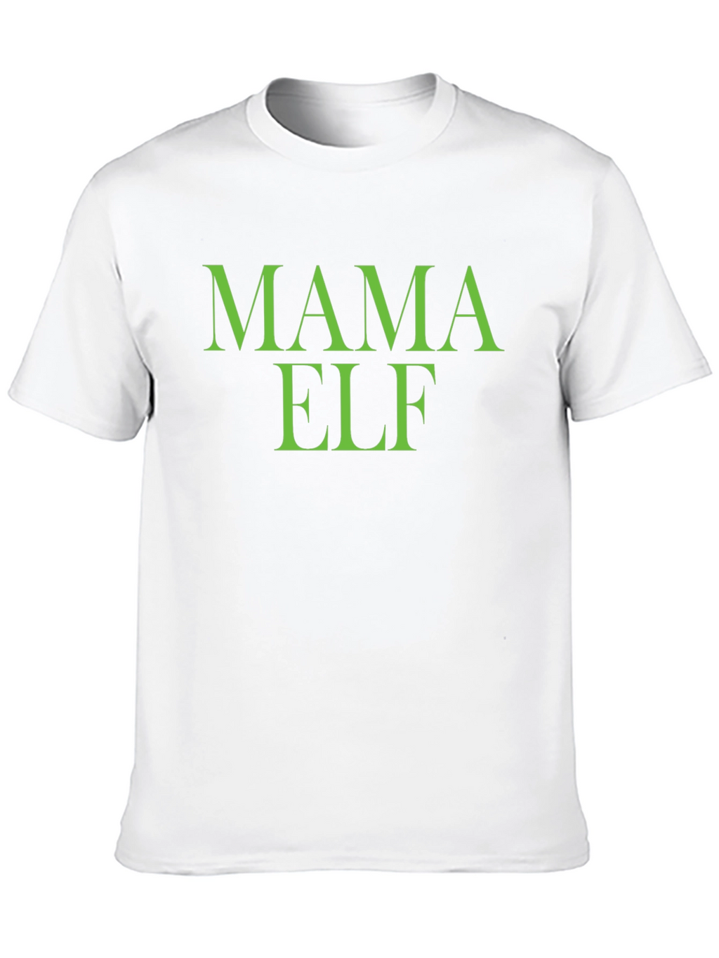 Mama Elf T-Shirt - Holiday Festive Apparel