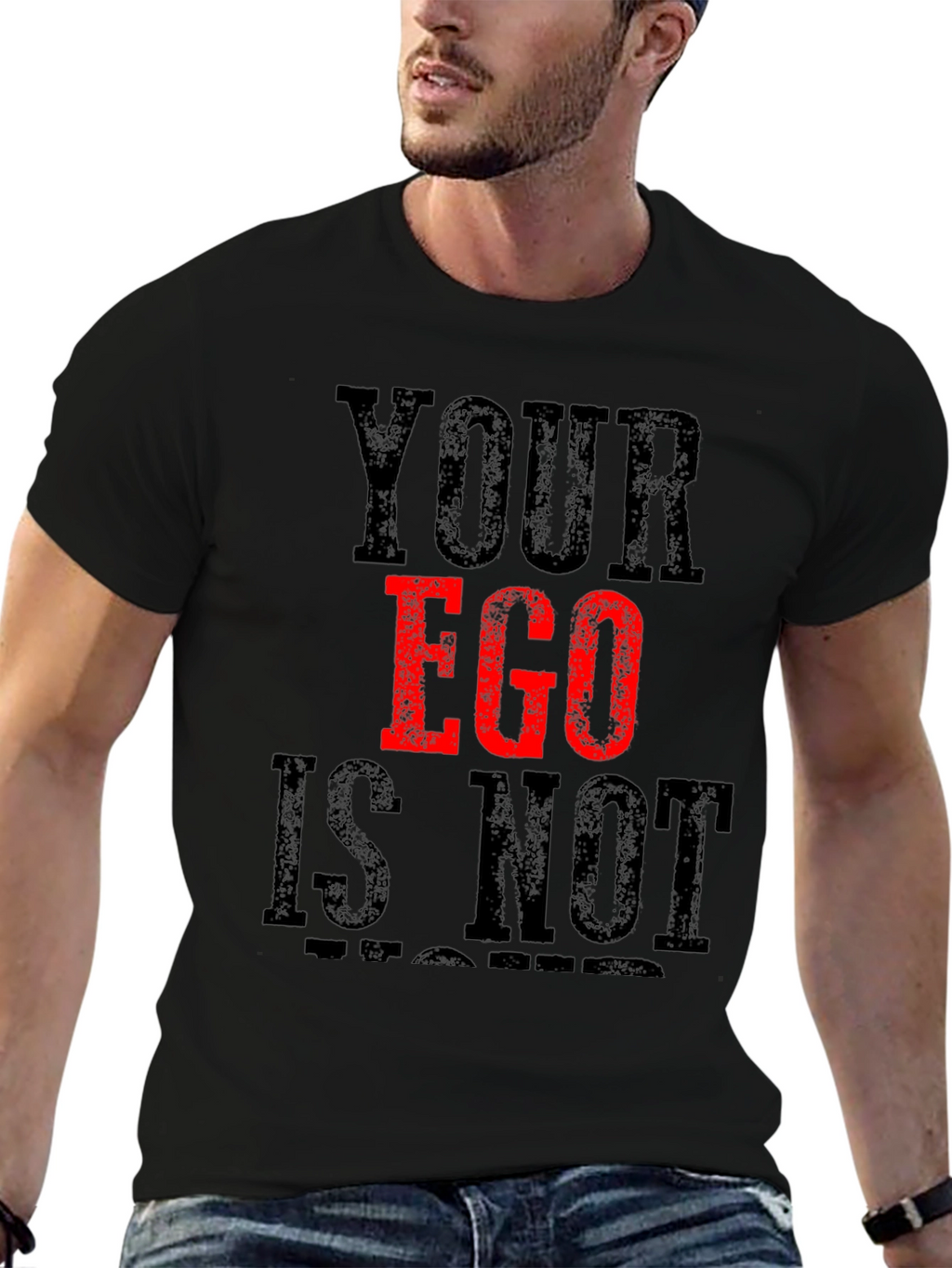 Your Ego Is Not Negotiable Graphic T-Shirt