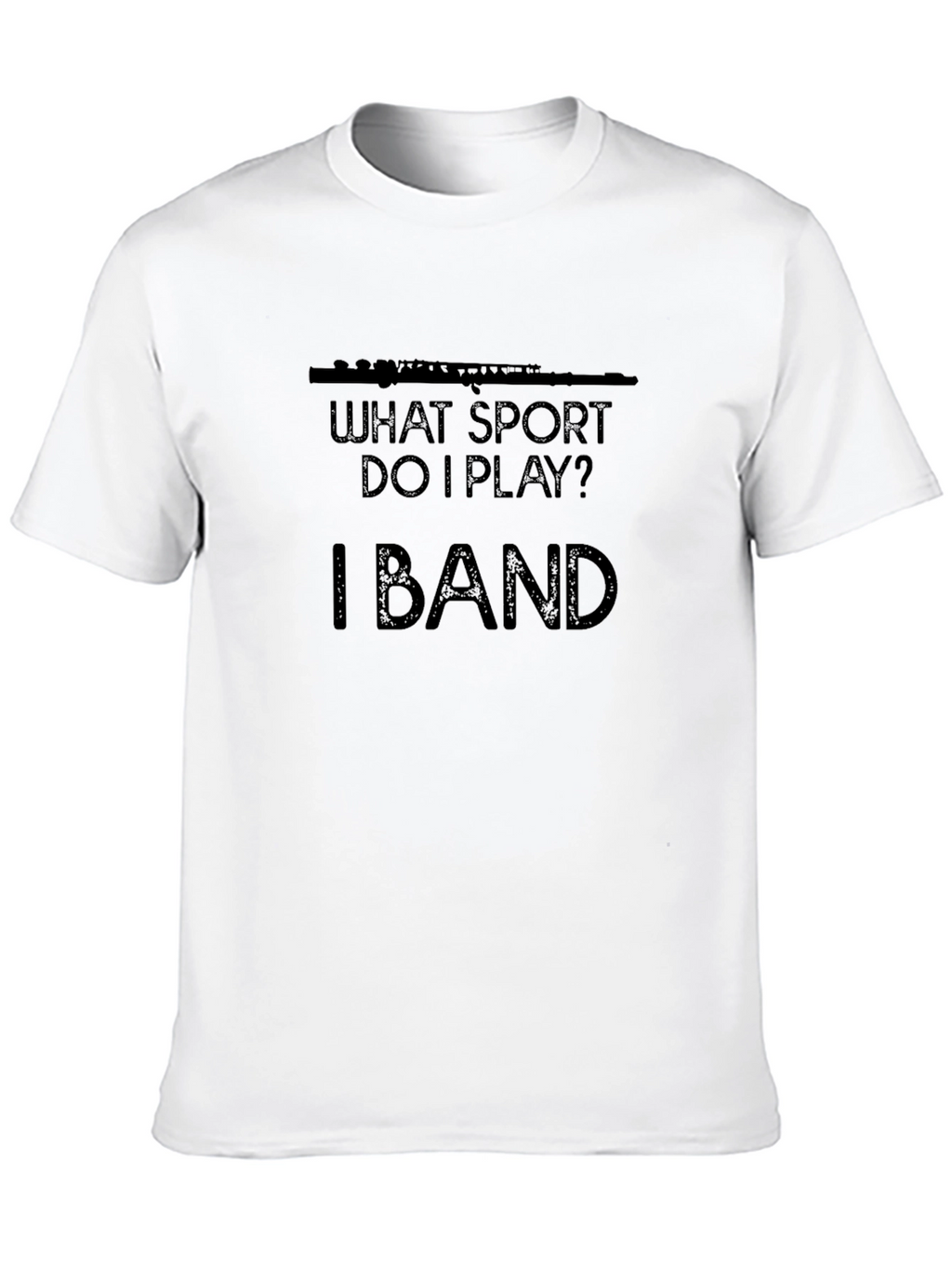 Funny Band T-Shirt: What Sport Do I Play?