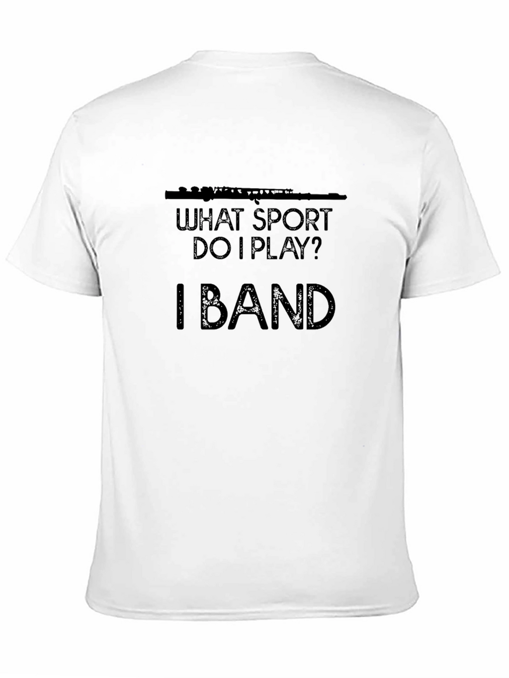 Funny Band T-Shirt: What Sport Do I Play?