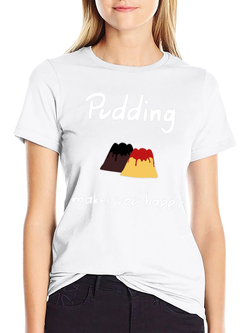 Pudding Makes You Happy T-Shirt