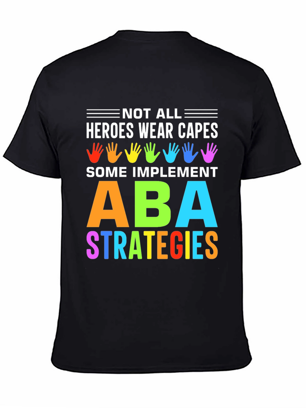 ABA Strategies Hero T-Shirt