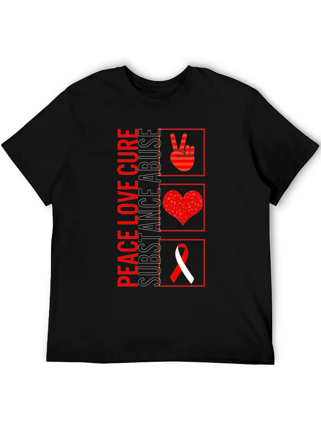 Peace Love Cure Substance Abuse Awareness T-Shirt