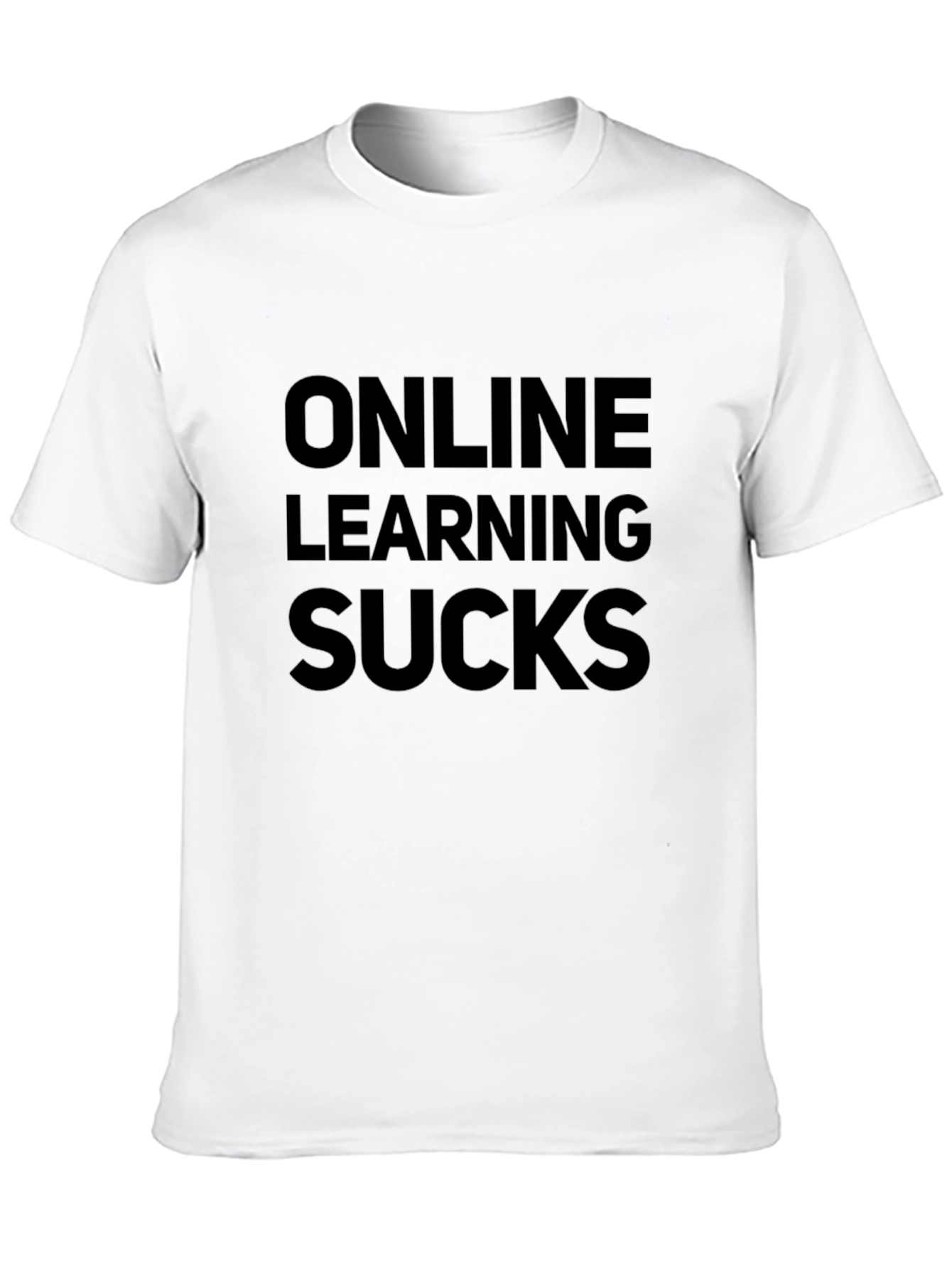 Online Learning Sucks T-Shirt