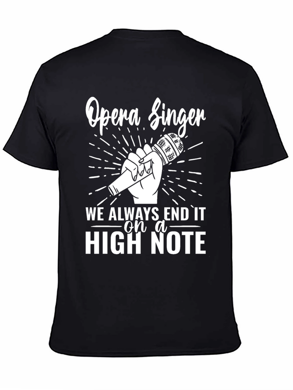 Opera Singer High Note Black T-Shirt