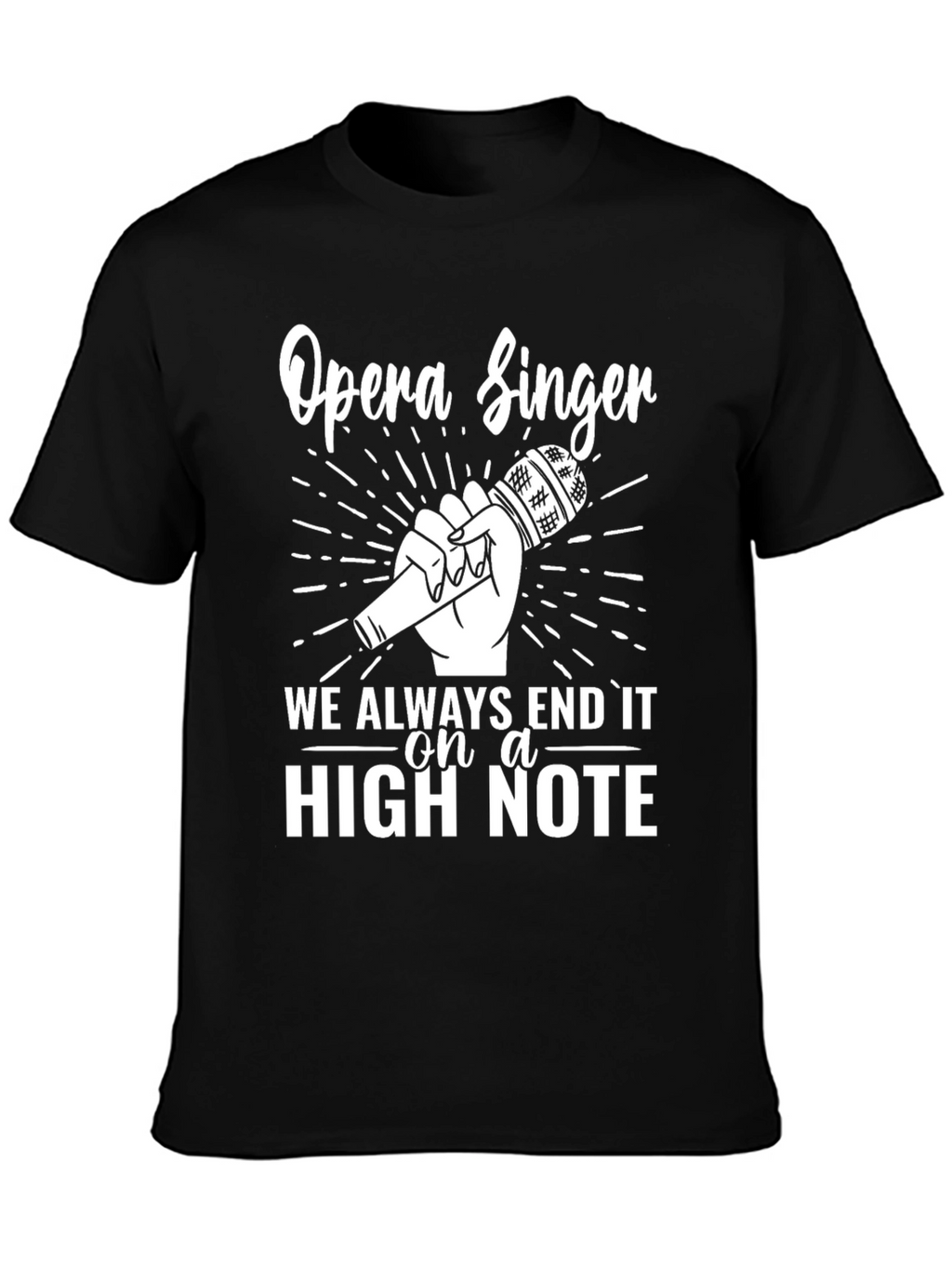 Opera Singer High Note Black T-Shirt