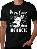 Opera Singer High Note Black T-Shirt
