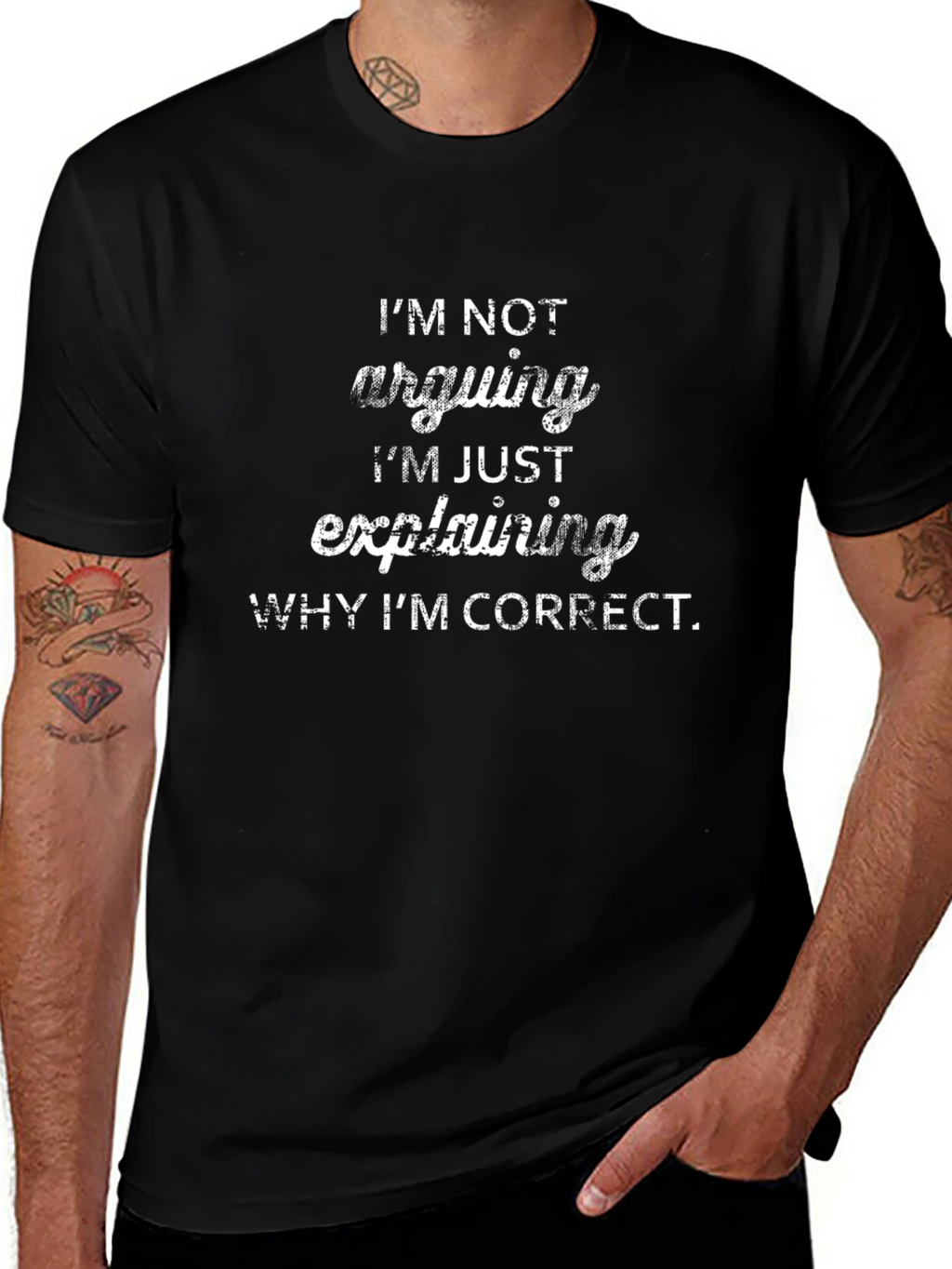 Funny Im Not Arguing Slogan Graphic T-Shirt