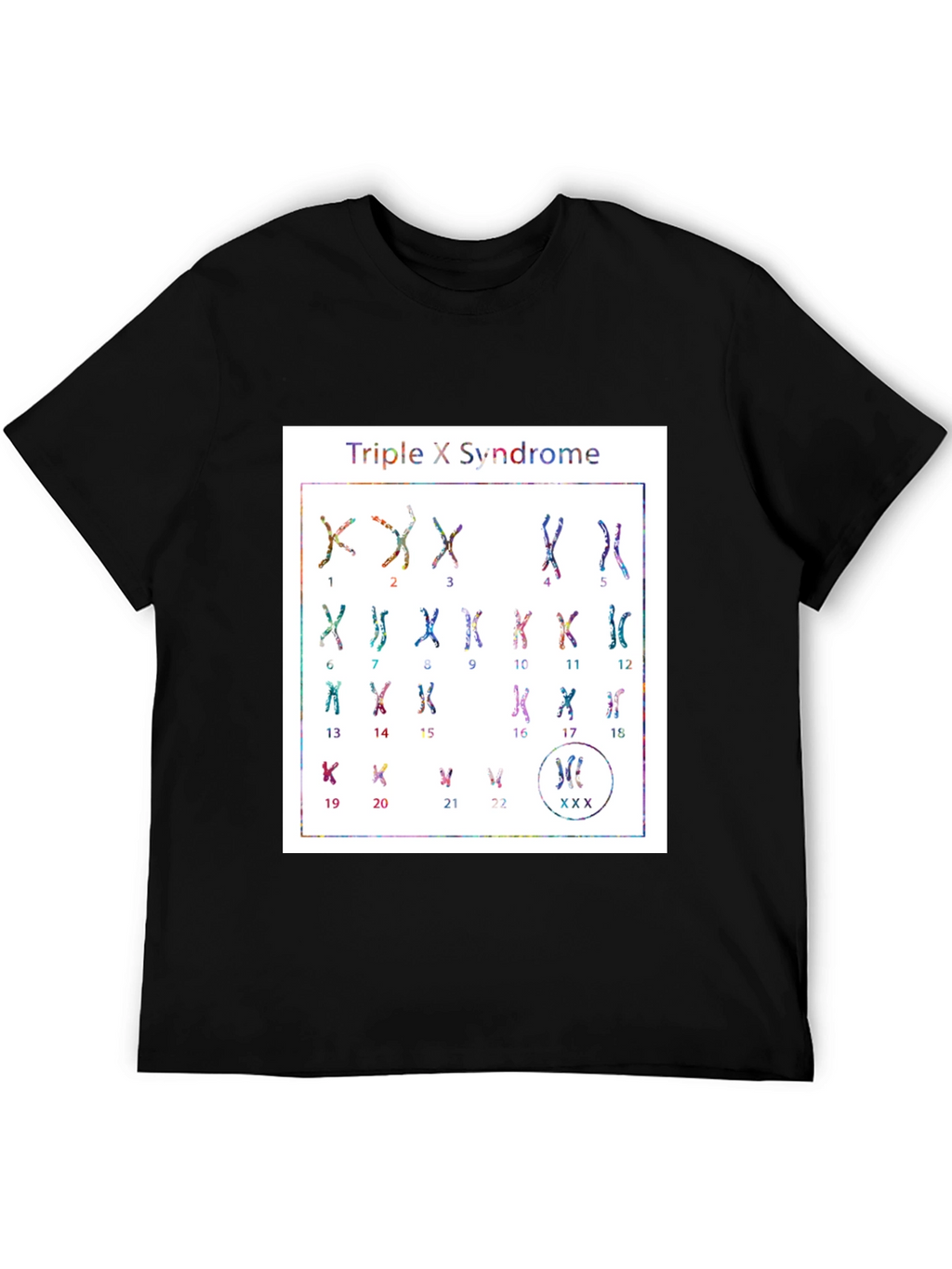 Triple X Syndrome Chromosome T-Shirt