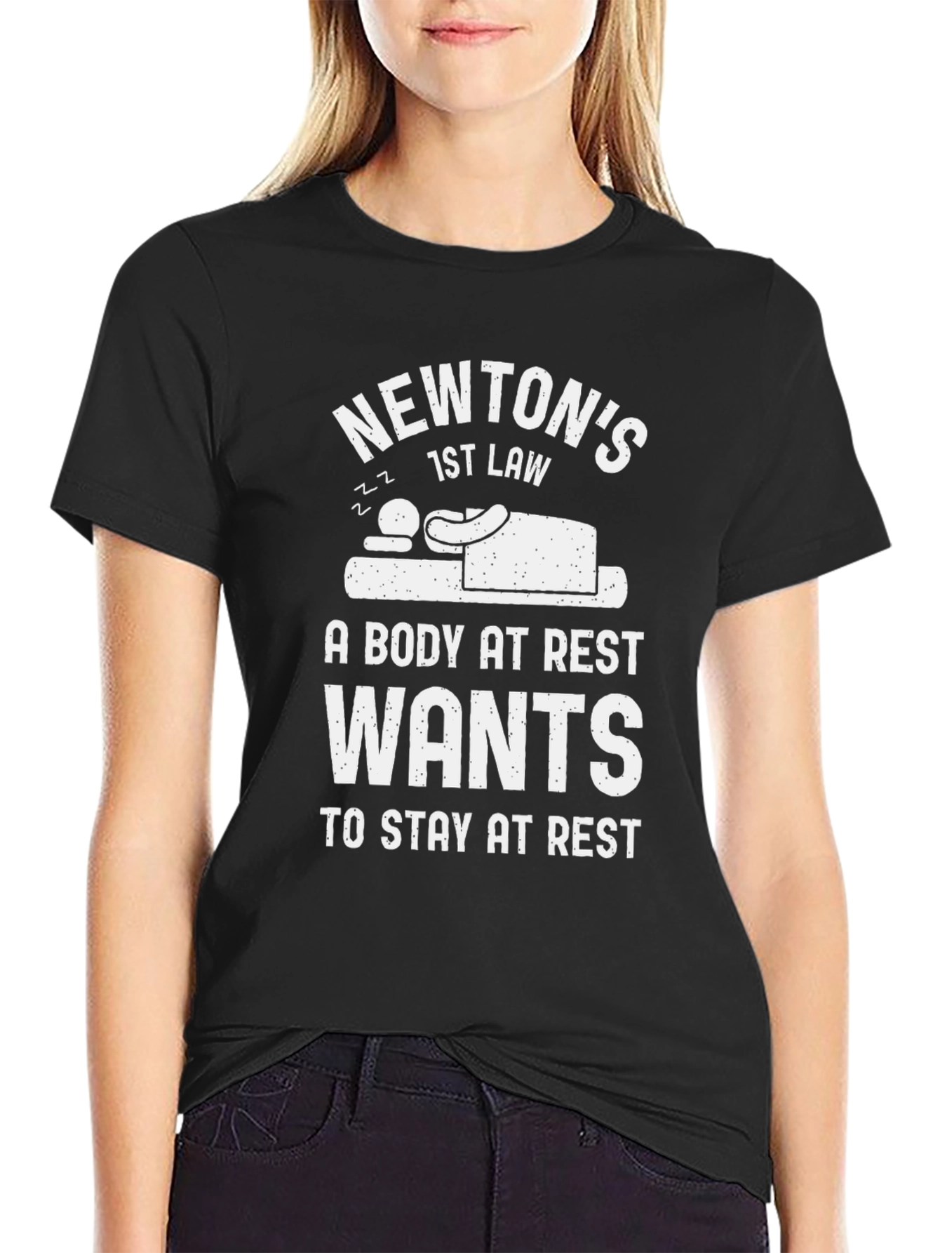 Newtons First Law T-Shirt - Body at Rest Design