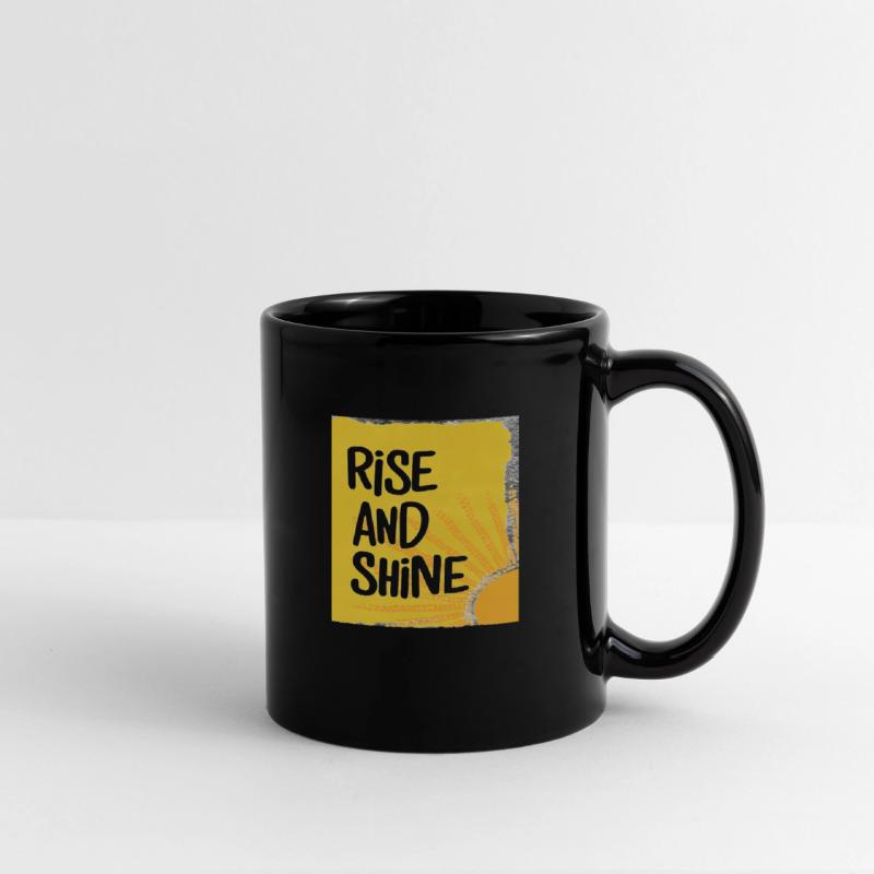 Rise And shine