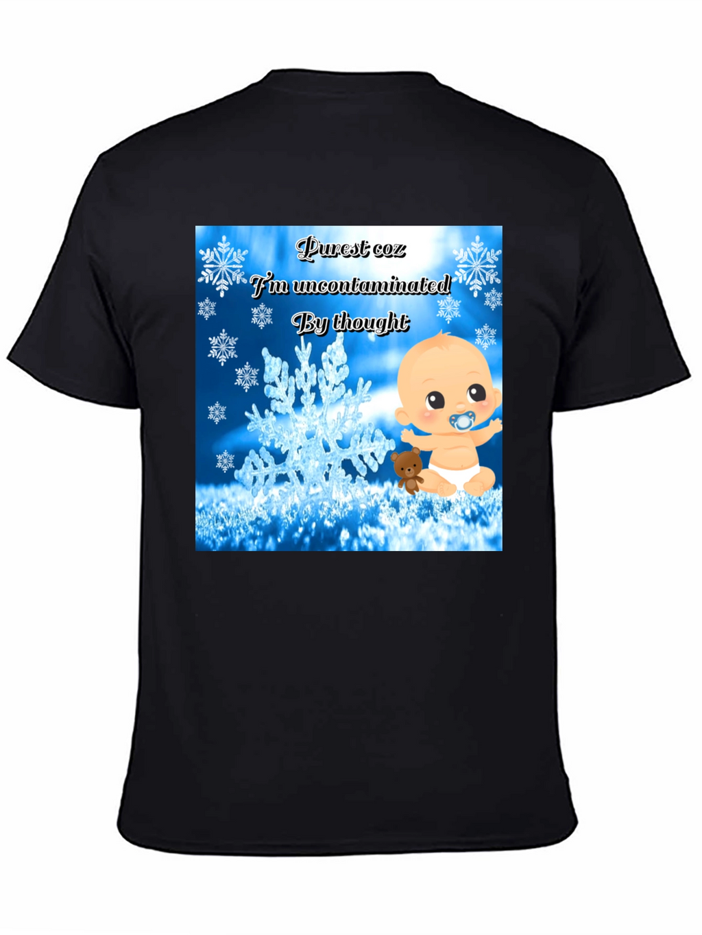 Purest Baby Graphic Tee -  Uncontaminated Thought T-Shirt