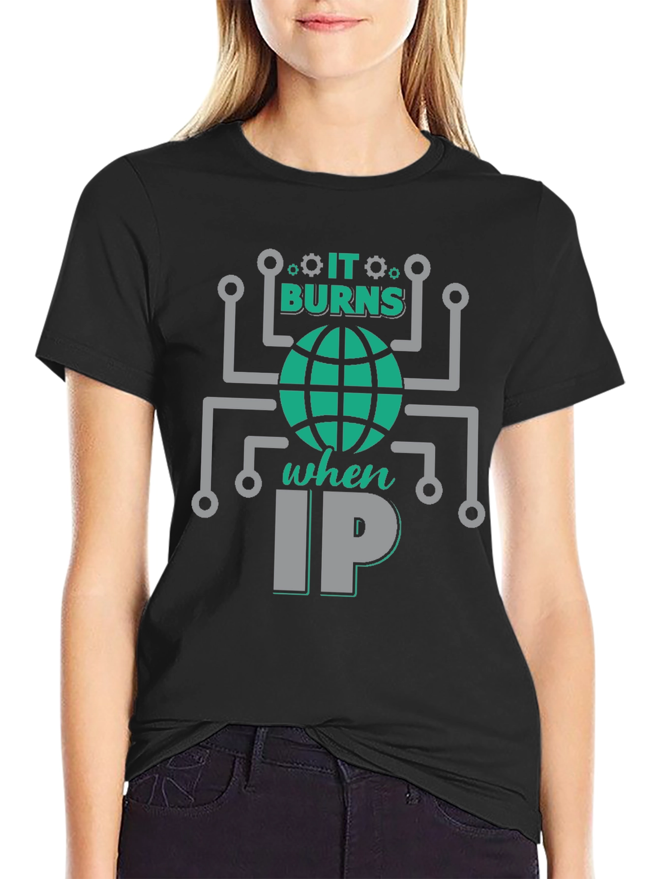 It Burns When IP T-Shirt - Funny Tech Humor