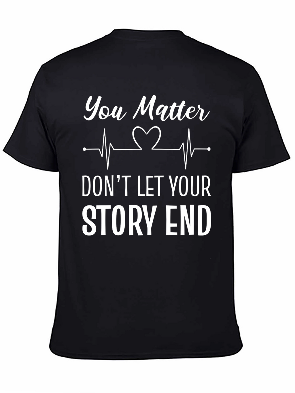 You Matter Heartbeat T-Shirt