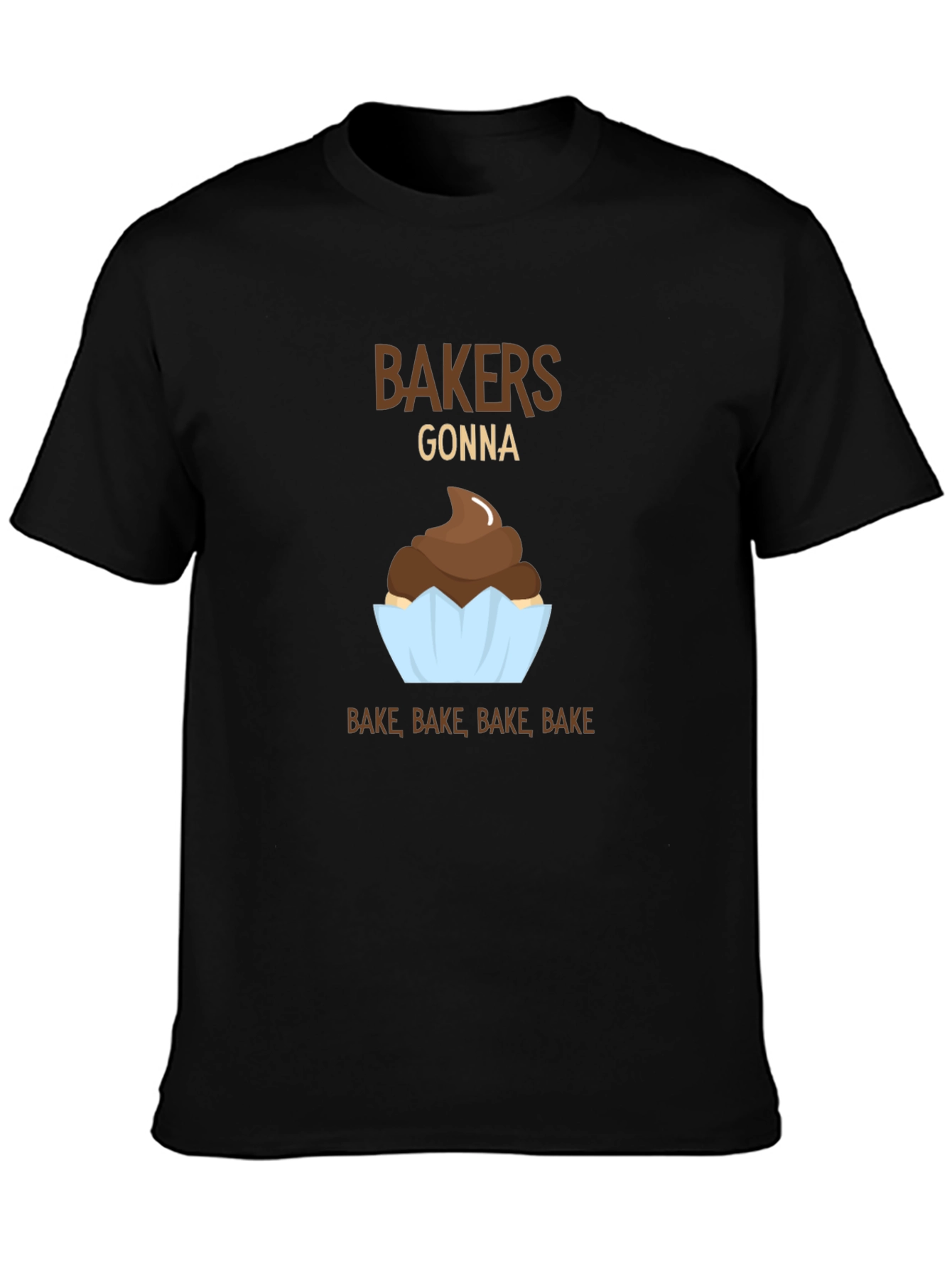 Bakers Gonna Bake Funny T-Shirt