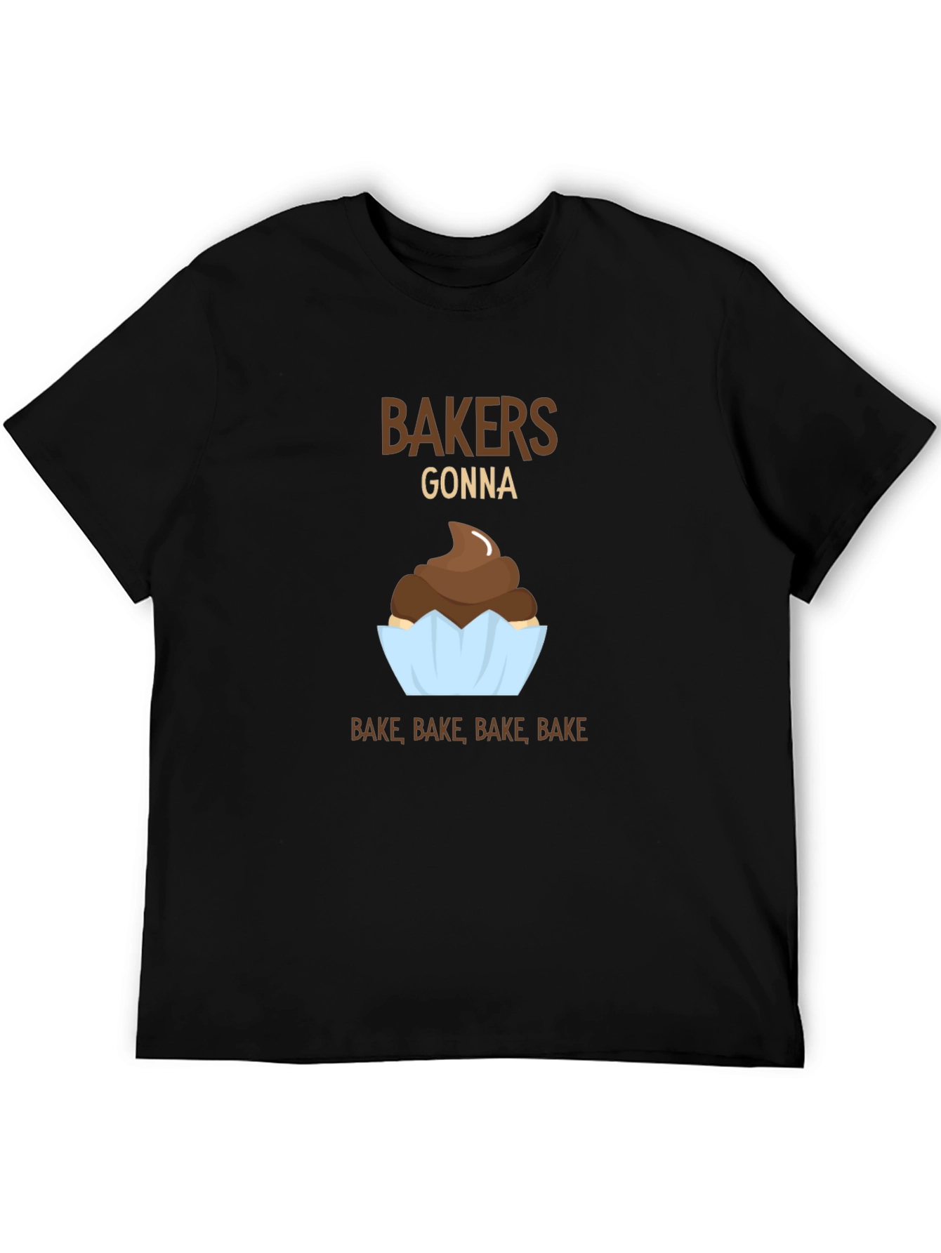 Bakers Gonna Bake Funny T-Shirt
