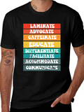 Teacher Life Tee: Laminate Advocate Caffeinate Educate