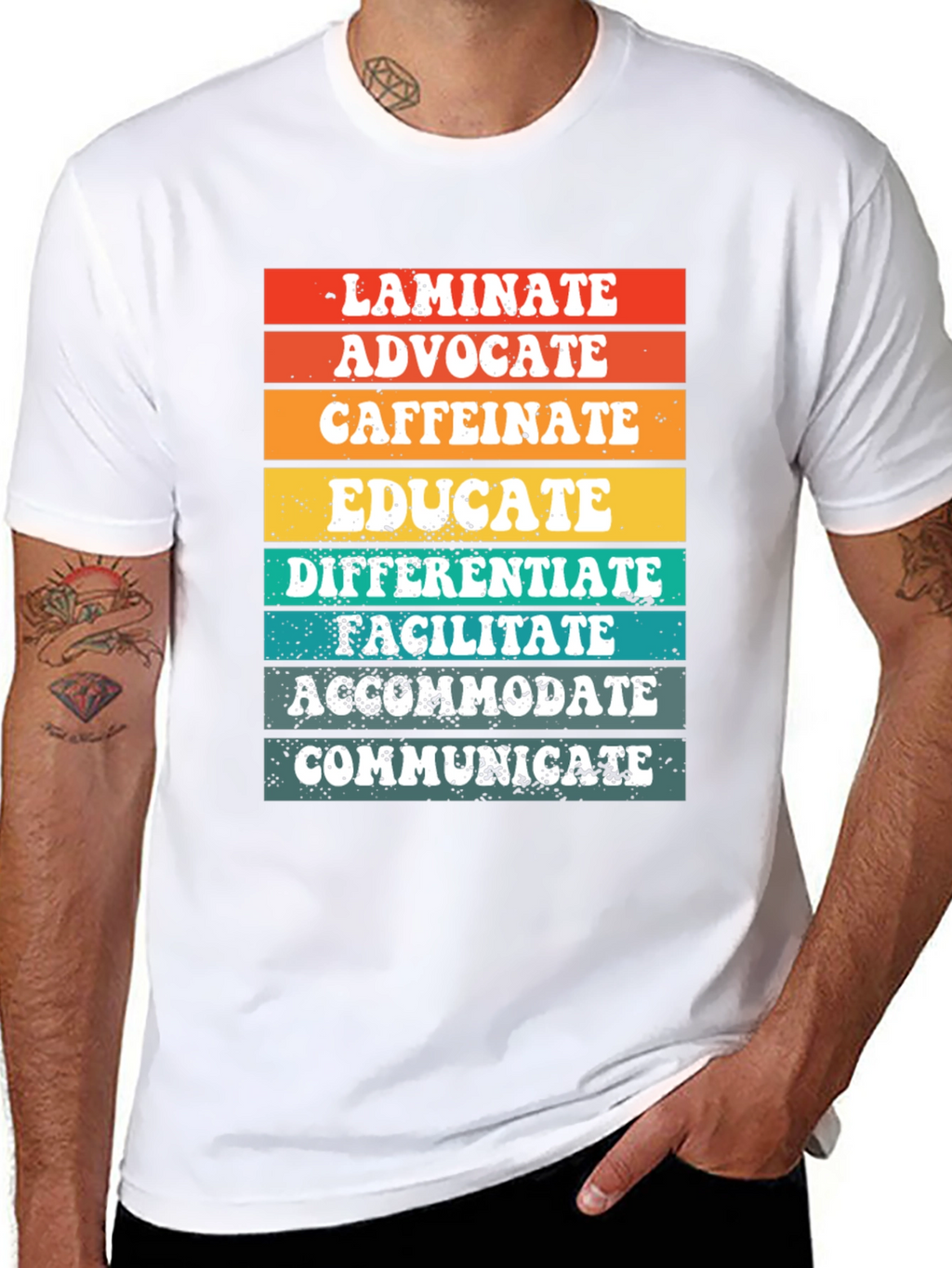 Teacher Life Tee: Laminate Advocate Caffeinate Educate