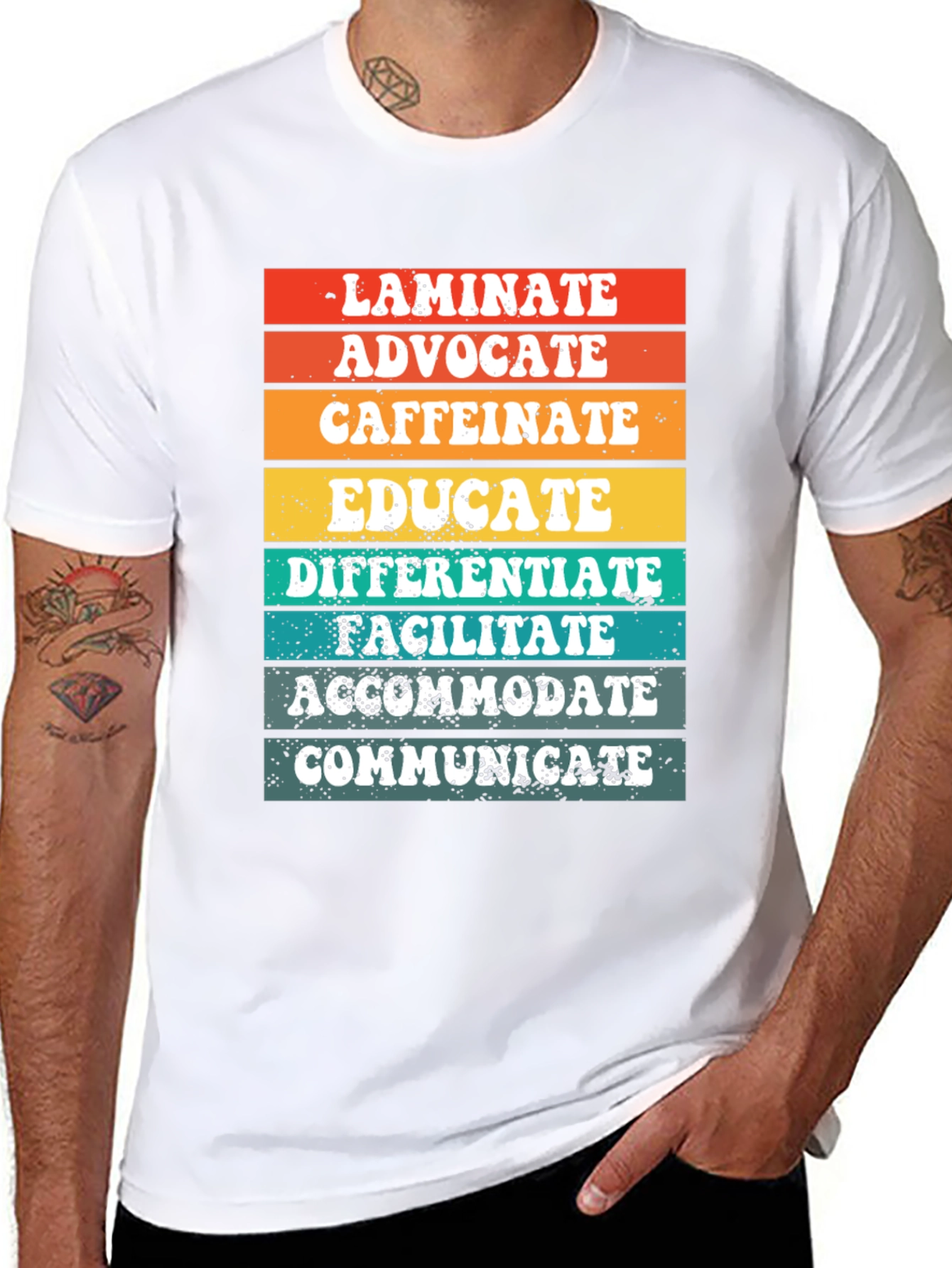 Teacher Life Tee: Laminate Advocate Caffeinate Educate