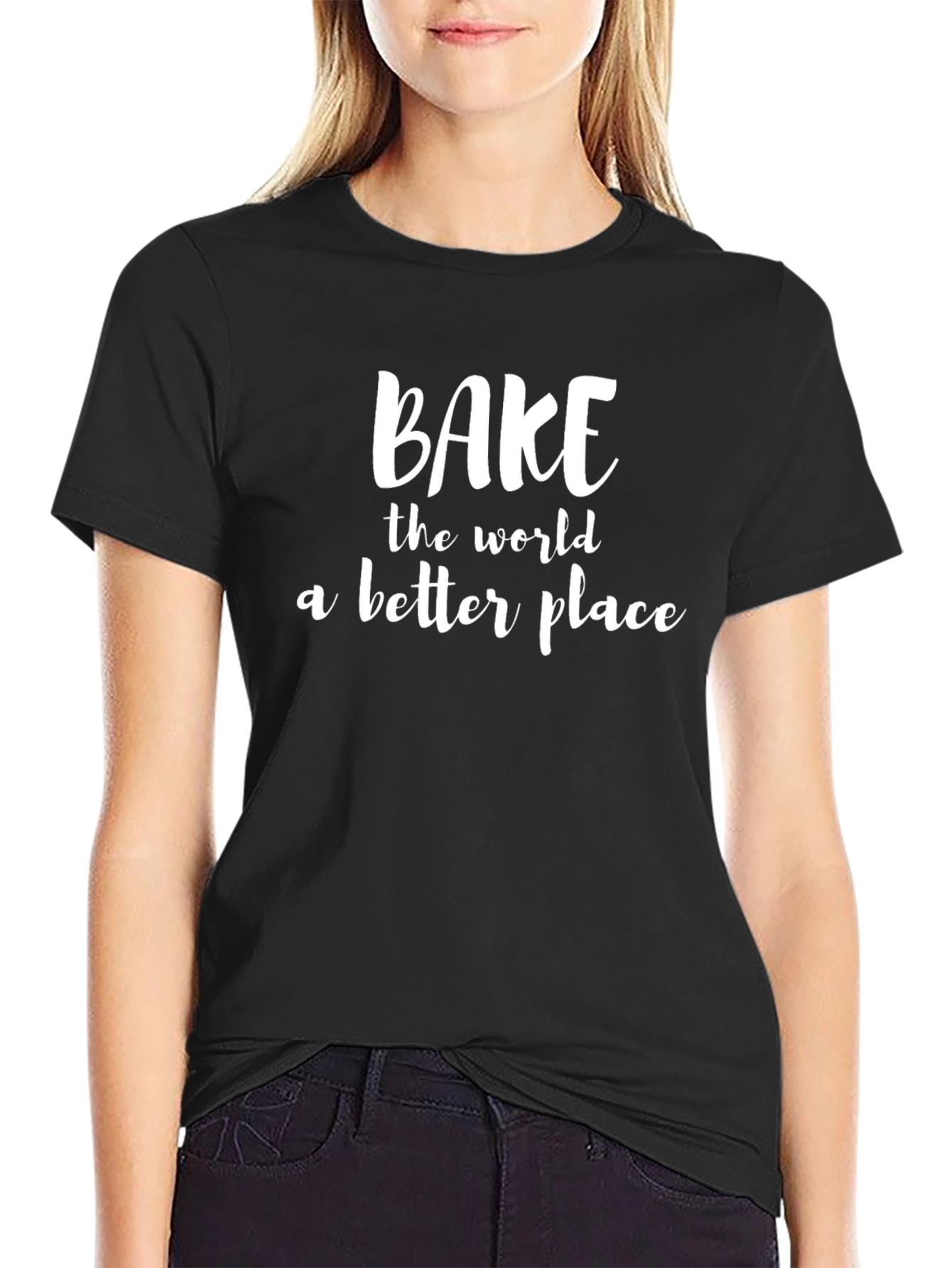 Bake the World Better T-Shirt - Unisex Black Tee