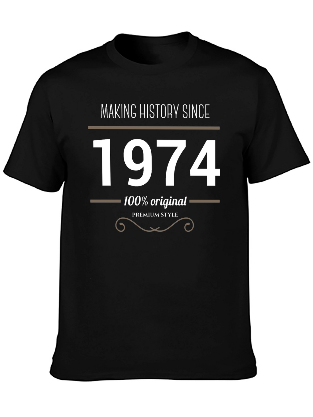 Making History Since 1974 Black T-Shirt