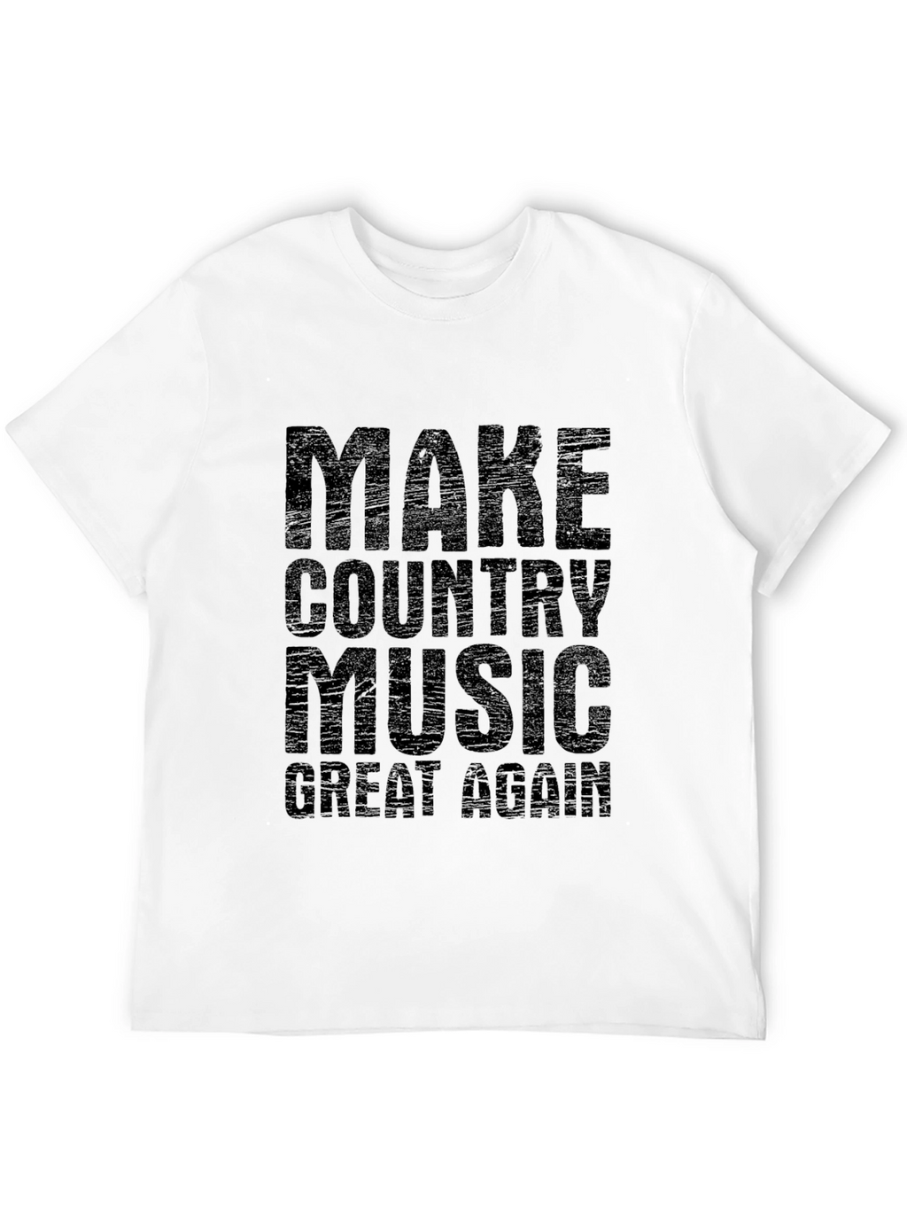 Make Country Music Great Again T-Shirt
