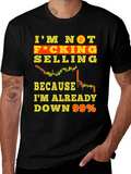 Bitcoin Trader T-Shirt - Im Not Selling