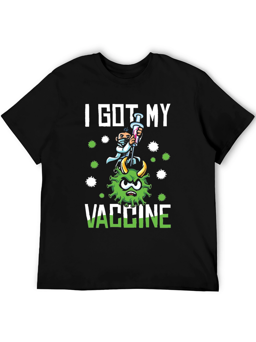 I Got My Vaccine T-Shirt