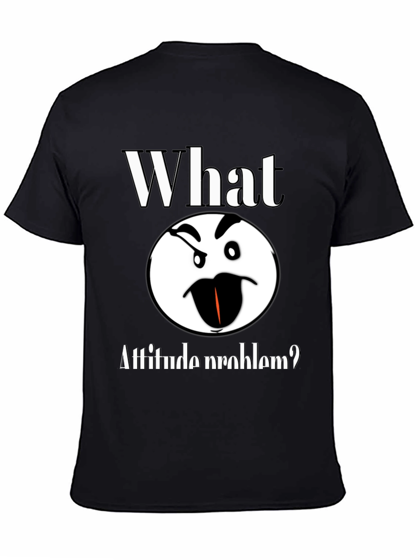 Attitude Problem Graphic T-Shirt