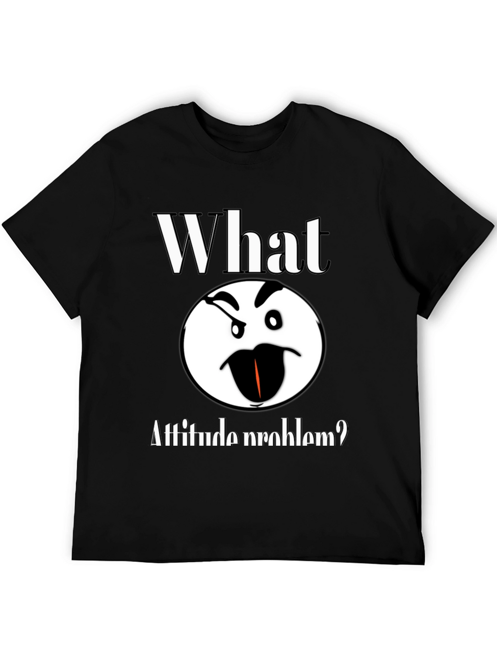 Attitude Problem Graphic T-Shirt