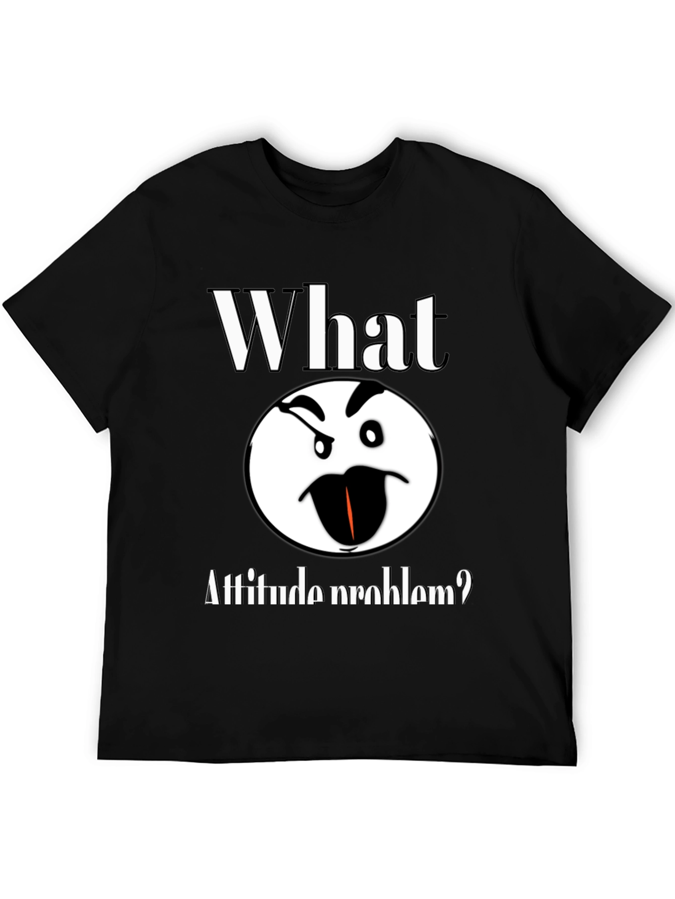 Attitude Problem Graphic T-Shirt