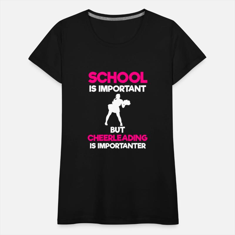 School Is Important But Cheerleading
