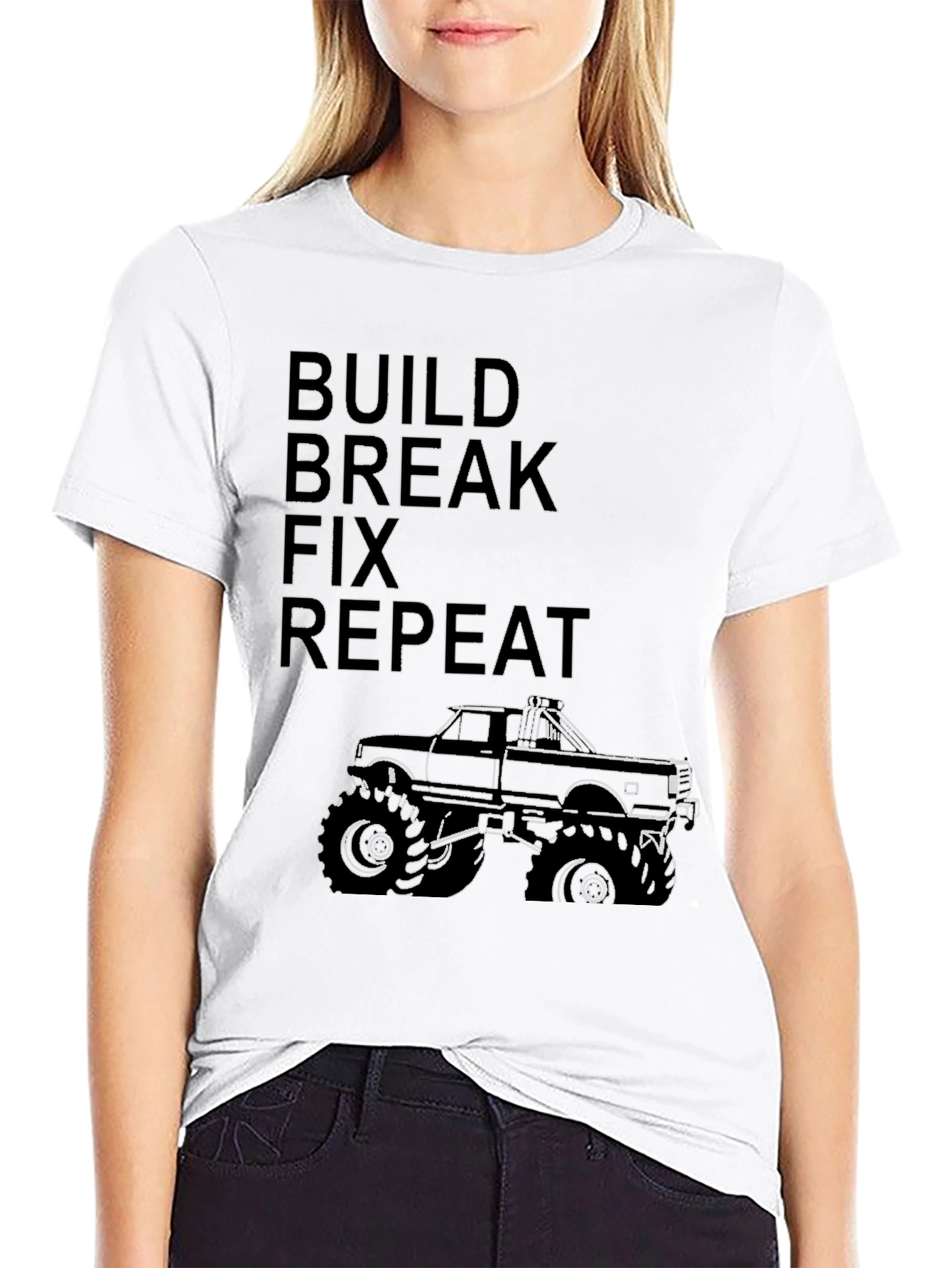 Build Break Fix Repeat T-Shirt Monster Truck Design