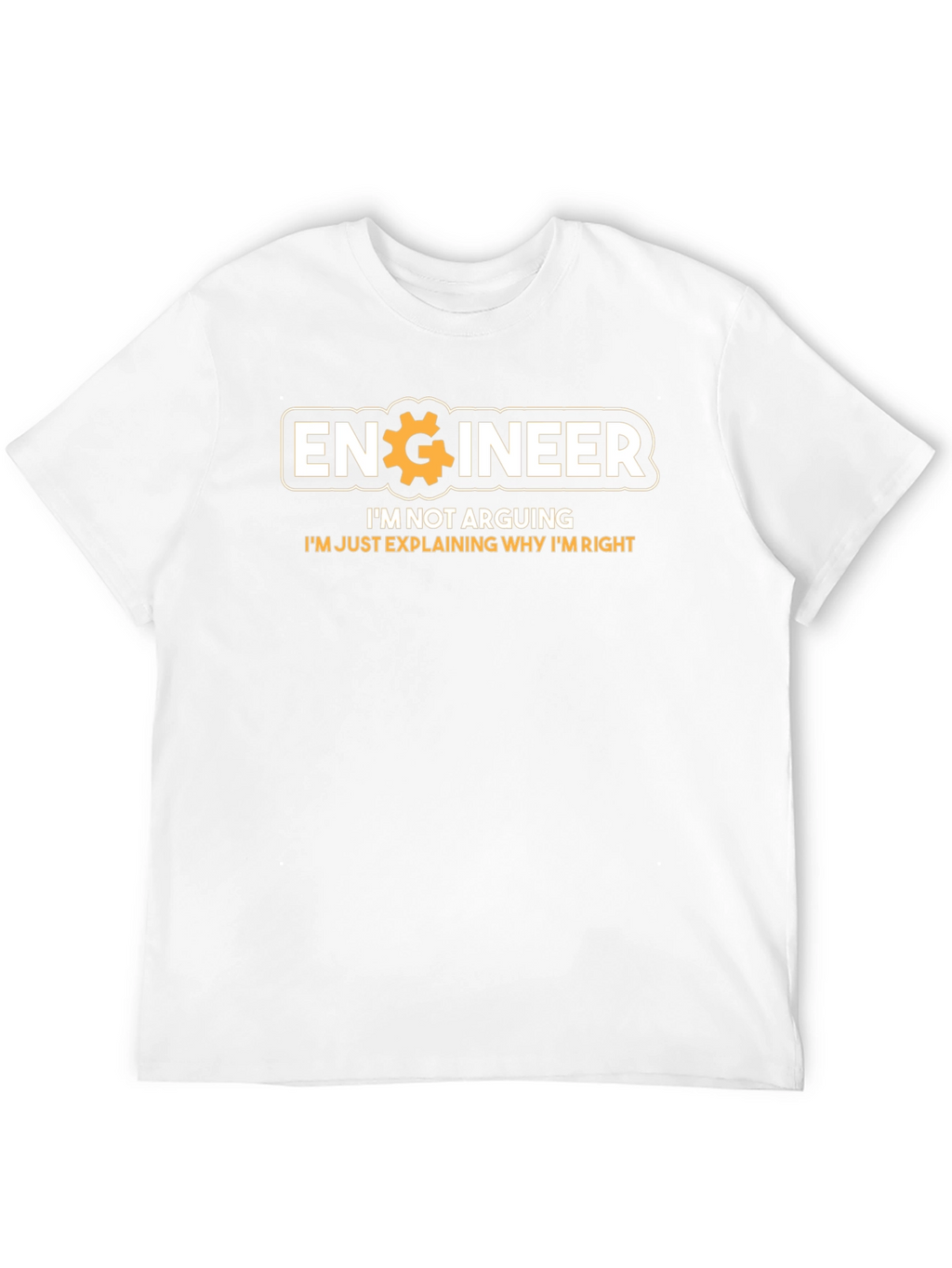 Engineer Im Not Arguing Funny Black T-Shirt