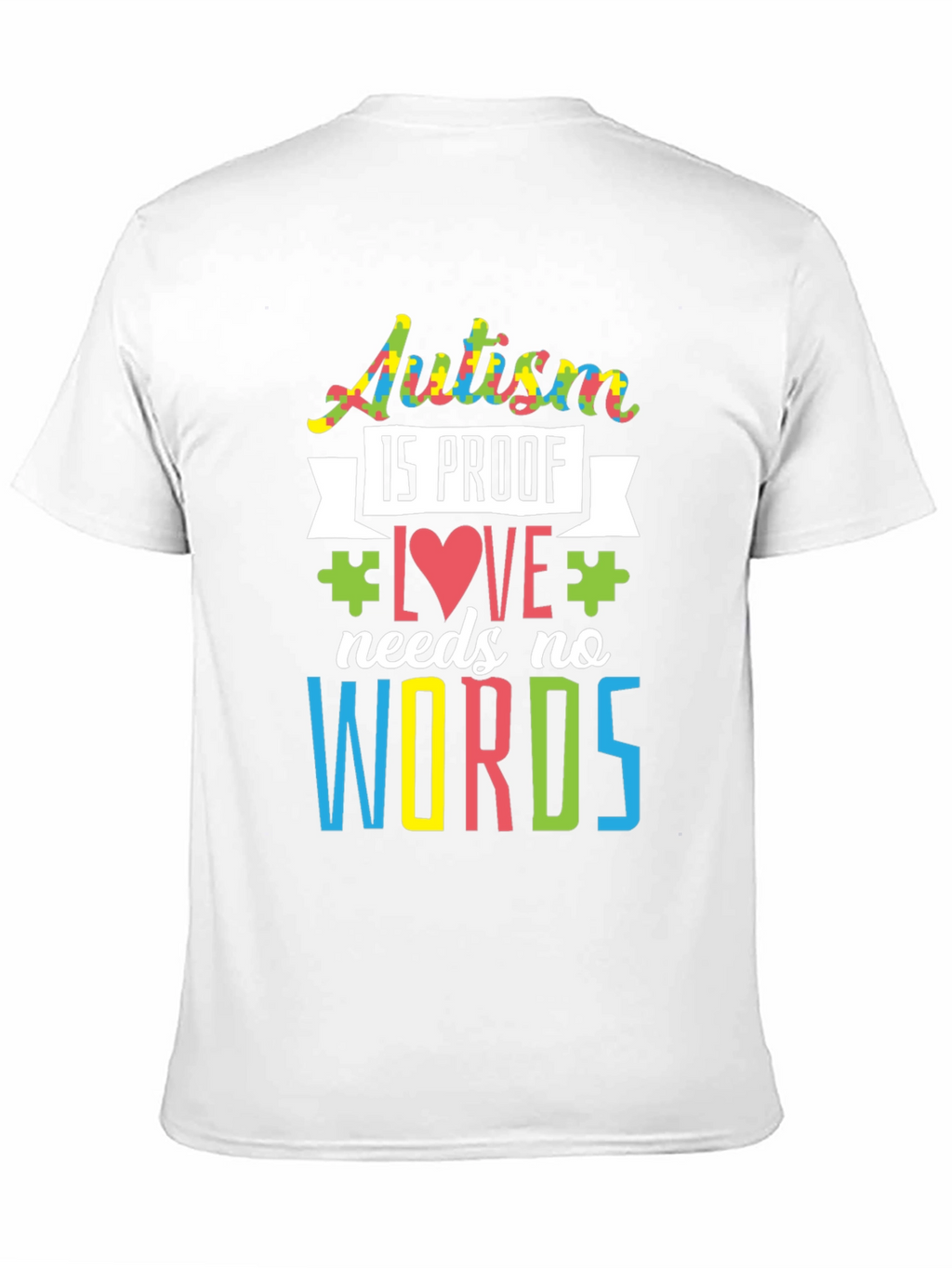 Autism Awareness Love Needs No Words T-Shirt
